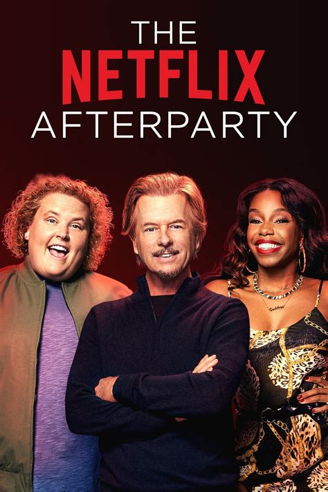 The Netflix Afterparty .